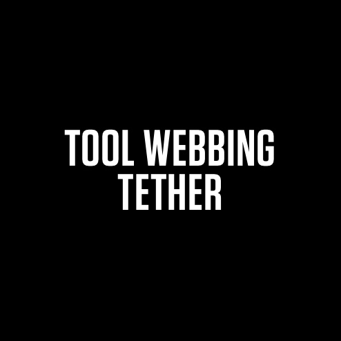 TOOL WEBBING TETHER